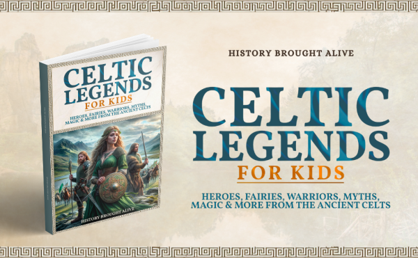 Celtic Legends For Kids Heroes, Fairies, Warriors, Myths, Magic & More From The Ancient Celts Brought Alive, History: 9798306083094: : Books - Image 2